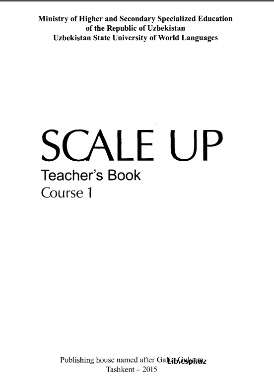 SCALE UP  Teacher’s Book Course 1