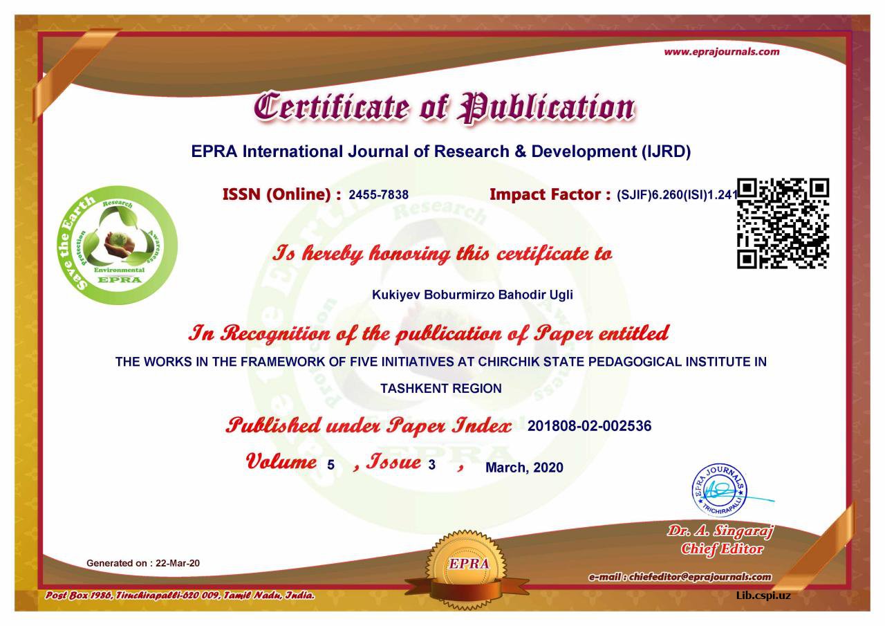 THE WORKS IN THE FRAMEWORK OF FIVE INITIATIVES AT CHIRCHIK STATE PEDAGOGICAL INSTITUTE IN TASHKENT REGION Maqola