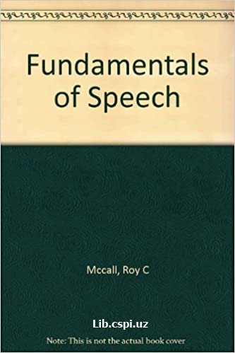 Fundamentals of the Theory of Speech Communication
