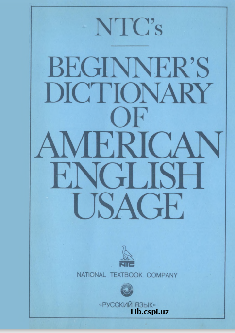 NTC's BEGINNER'S DiCTIONARY of AMERICAN ENGLISH USACE