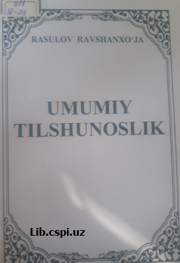 Umumiy tilshunoslik.