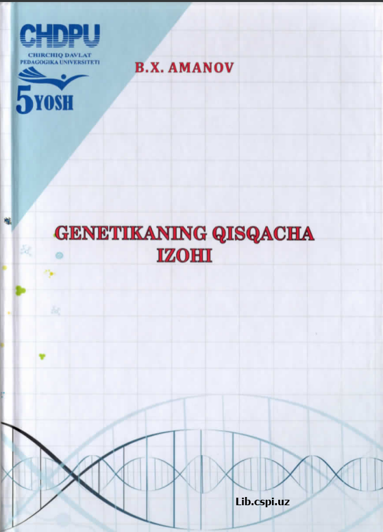 Genetikaning qisqacha izohi