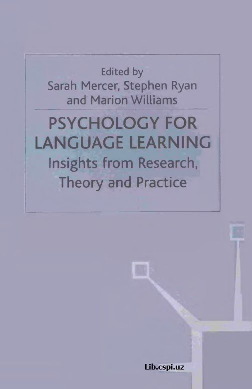 PSYCHOLOGU FOR LANGUAGE LEARNING Insights from Research, Theory and Practice