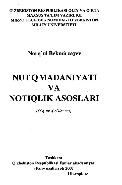 NUT Q MADANIYATI VA NOTIQLIK ASOSLARI
