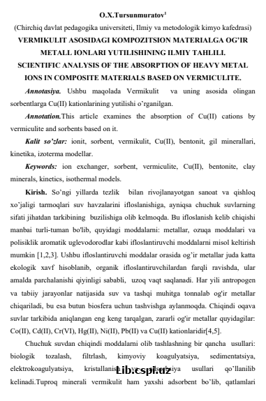 VERMIKULIT ASOSIDAGI KOMPOZITSION MATERIALGA OG’IR METALL IONLARI YUTILISHINING ILMIY TAHLILI. SCIENTIFIC ANALYSIS OF THE ABSORPTION OF HEAVY METAL IO