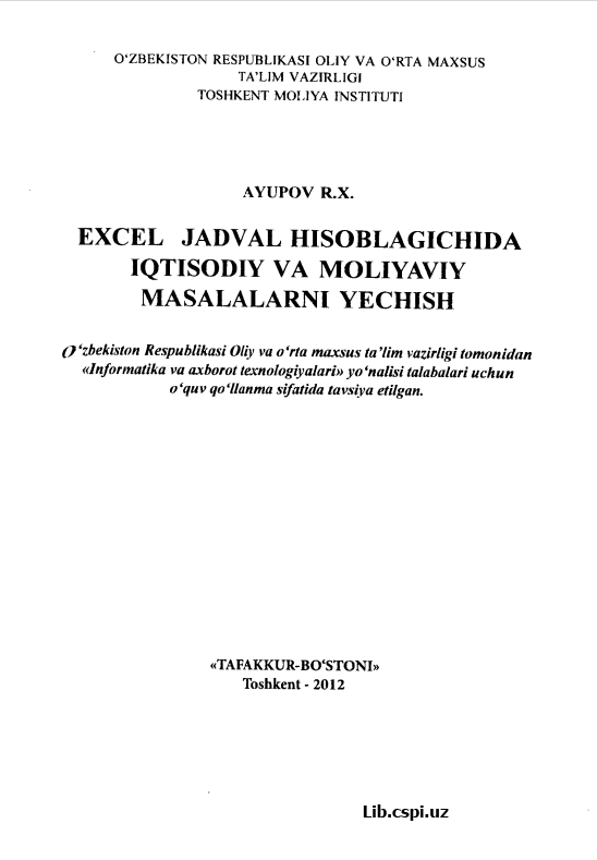 EXCEL JADVAL HISOBLAGICHIDA IQTISODIY VA MOLIYAVIY MASALALARNI YECHISH