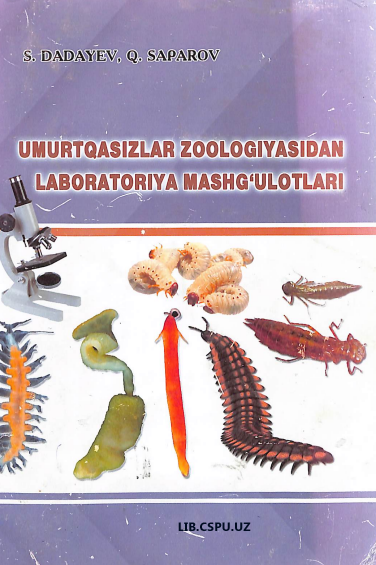 Umirtqasizlar zologiyasidan labaratoriya mashg'ulotlari