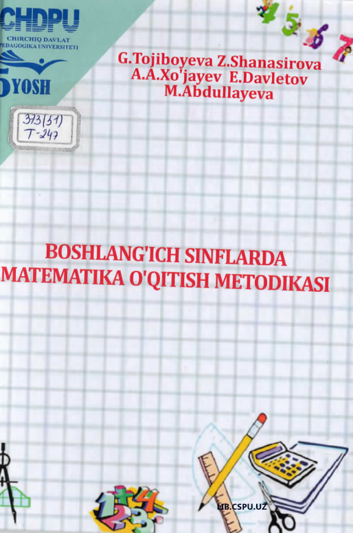 Boshlang'ich sinflarda matematika o'qitish metodikasi.