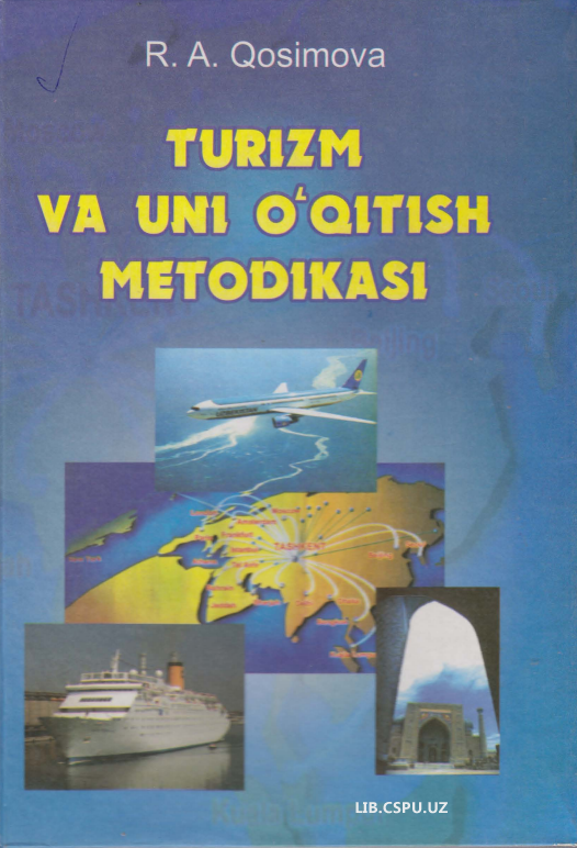 TURIZM V A UNI O'QITISH  METODlKASI