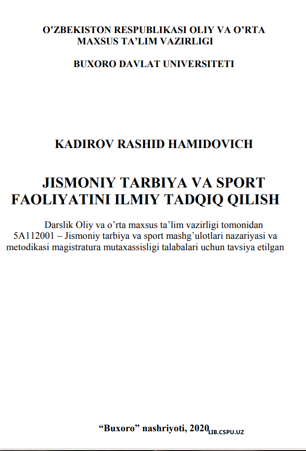 Jismoniy tarbiya va sport faoliyatini ilmiy tadqiq qilish.