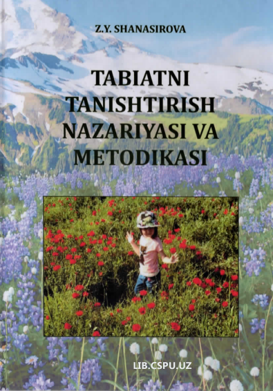 Tabiyatni tanishtirish nazariyasi va metodikasi.