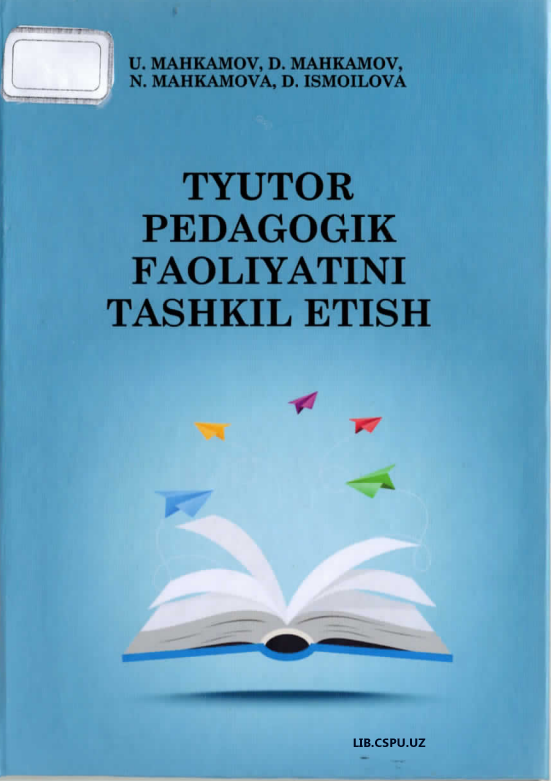 Tyutor pedagogik faoliyatini tashkil etish
