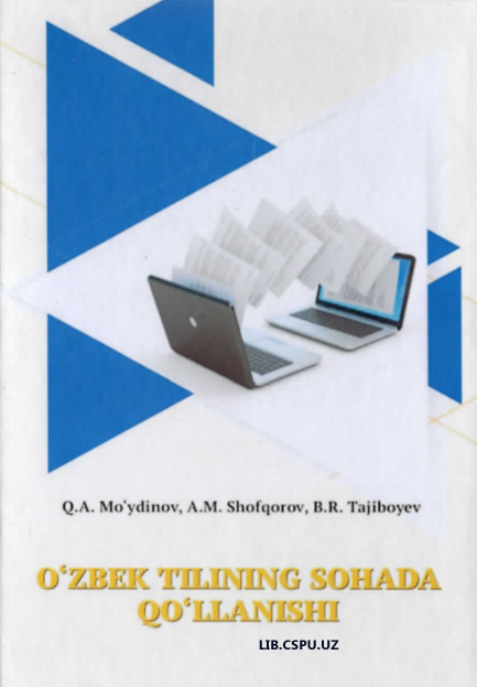 O'zbek tilining sohada qo'llanilishi