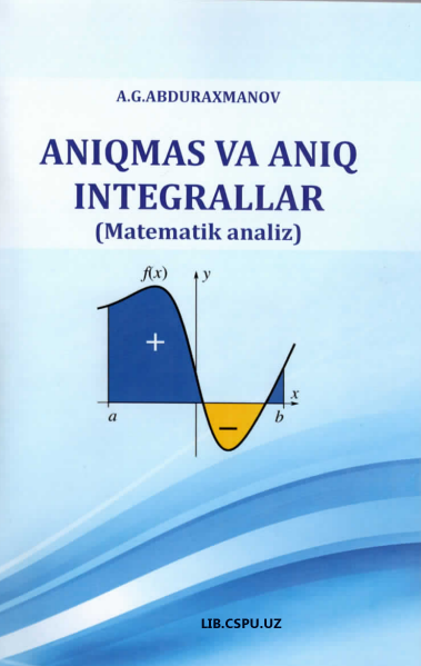 Aniqmas va aniq Integrallar (Matematik analiz)