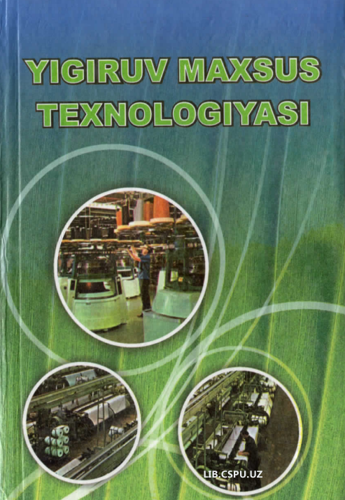 Yigiruv  maxsus texnologiyasi