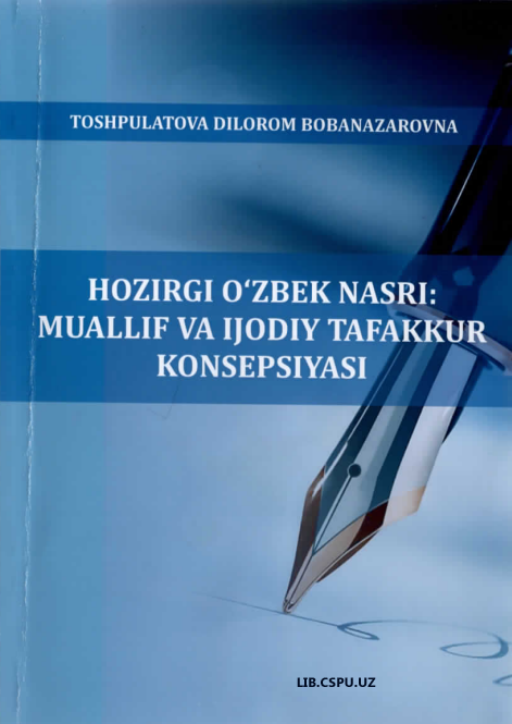 Hozirgi o'zbek nasri muallif va ijodiy tafakkur konsepsiyasi