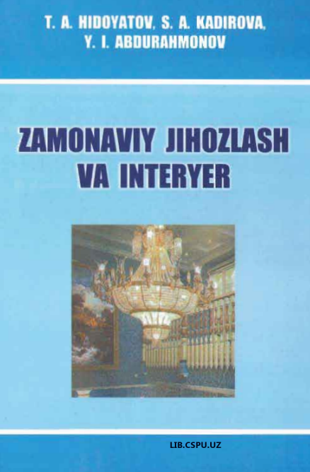 Zamonaviy jihozlash va interyer