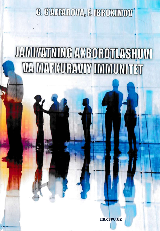 JAMIYATNING AXBOROTLASHUVI VA MAFKURAVIY IMMYNITET