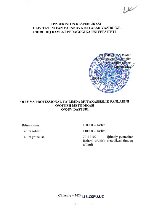 OLIY VA PROFESSIONAL TA’LIMDA MUTAXASSISLIK FANLARINI O‘QITISH METODIKASI O‘QUV DASTURI