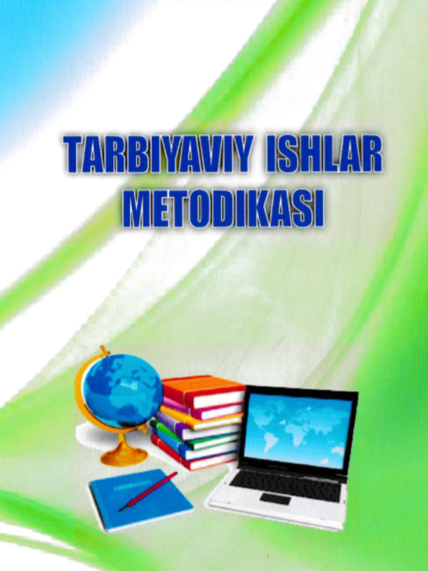 Tarbiyaviy ishlar metodikasi