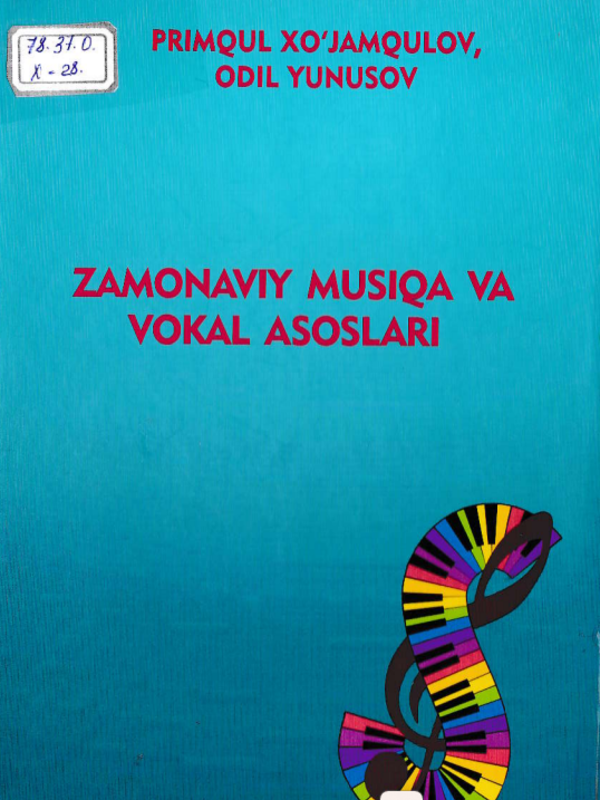 Zamonaviy musiqa va vakal asoslari