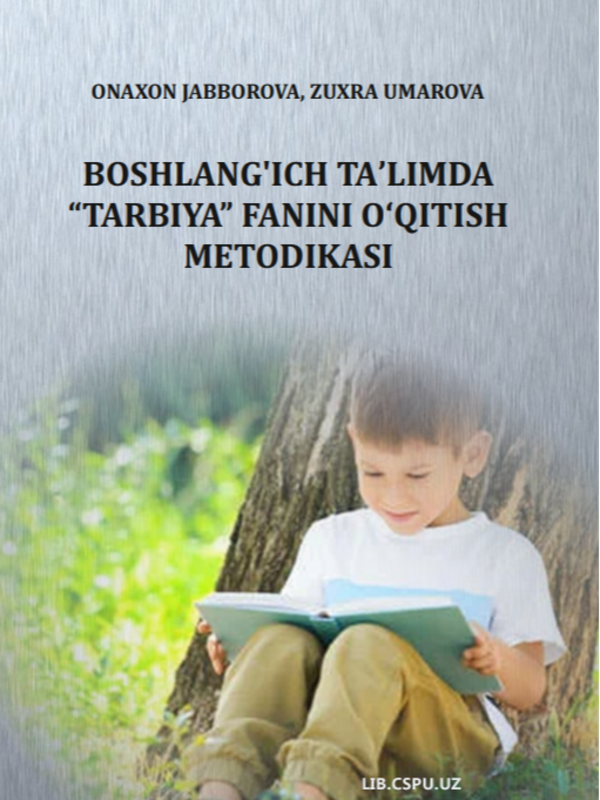 Boshlang'ich ta'limda "Tarbiya"fanini o'qitish metodikasi