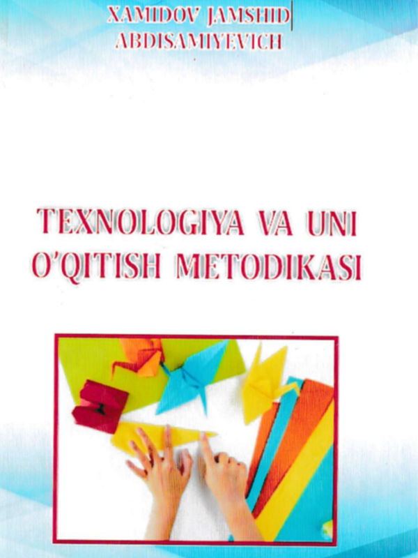 Texnologiya vauni o'qitish metodikasi