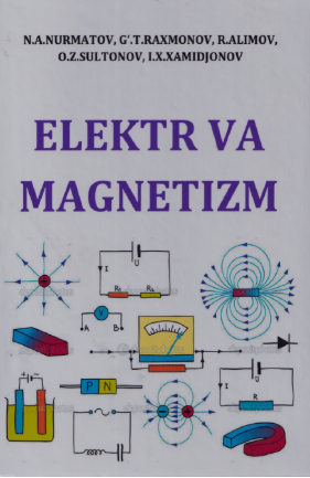 Elektr va magnetizm fanidan praktikum