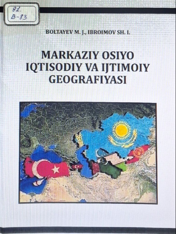 Markaziy osiyo iqtsodiy-ijtimoiy geografiyasi