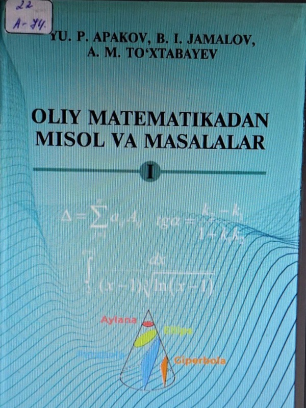 Oliy matematikadan misol va masalalar