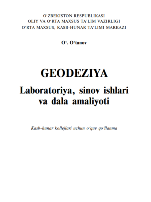 Geodeziya labaratoriya sinov ishlari va dala amaliyoti