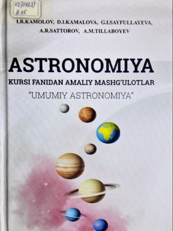 Astronomiya kursi fanidan amaliy mashg'ulotlar