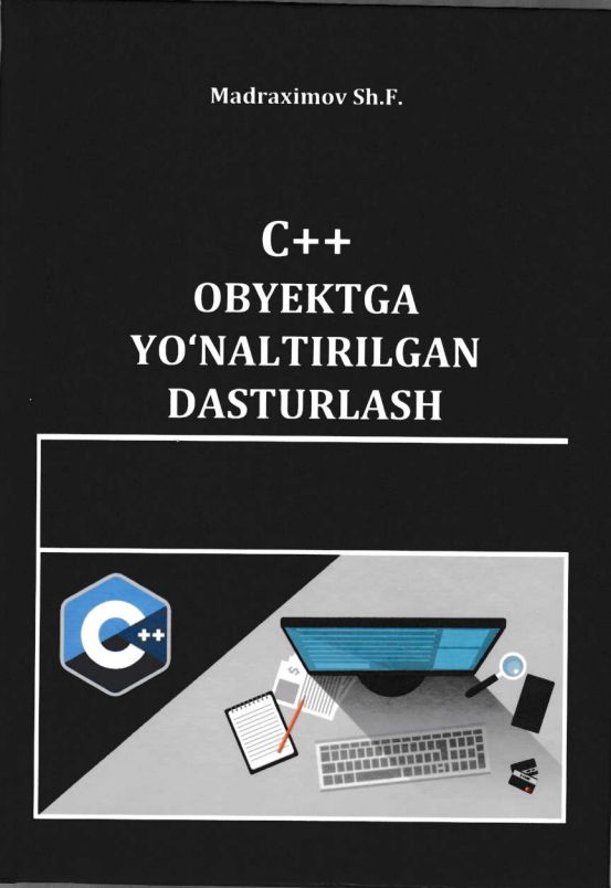 C++ tilida obyektga yo'naltirilgan dasturlash