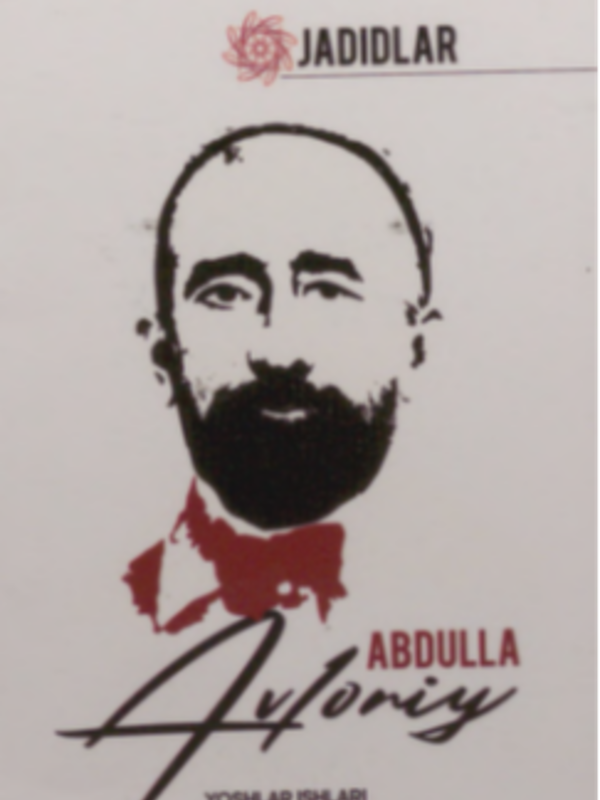 Jadidlar. Abdulla Avloniy