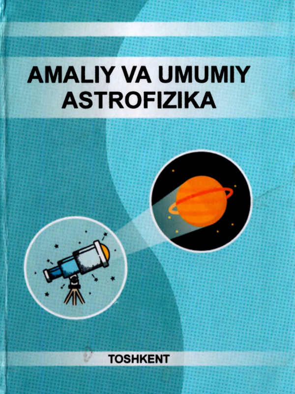 Amaliy va umumiy astrofizika