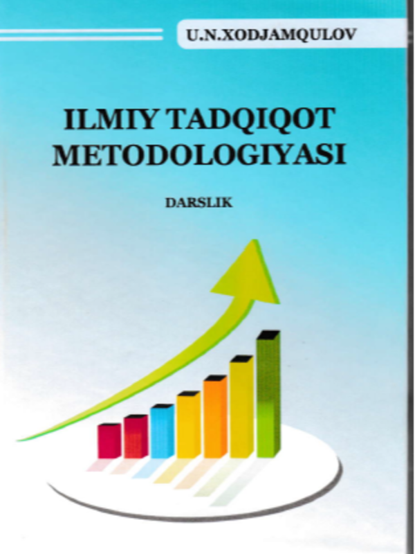 Ilmiy tadqiqot metodologiyasi.