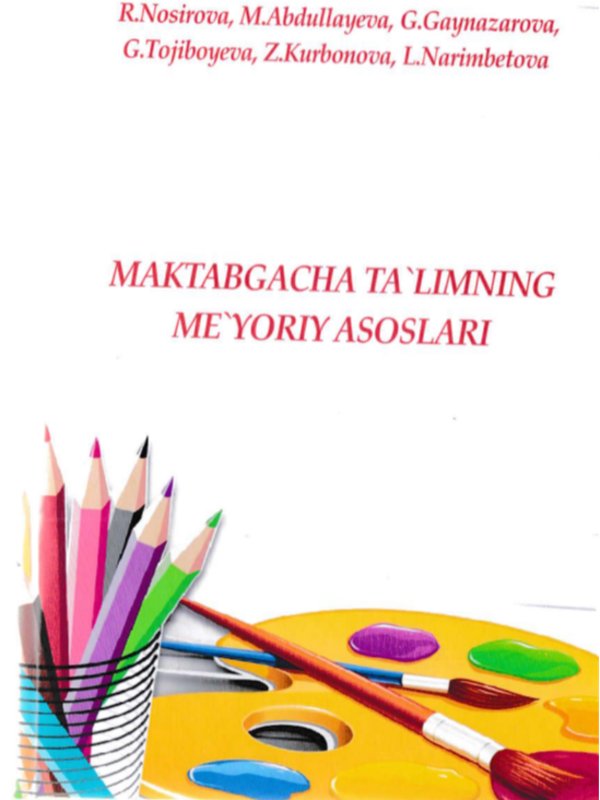 Maktabgacha ta'limning meyoriy asoslari