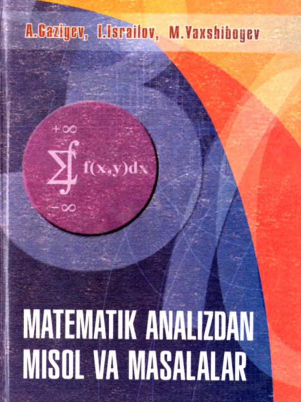 Matematik analizdan misol va masalalar