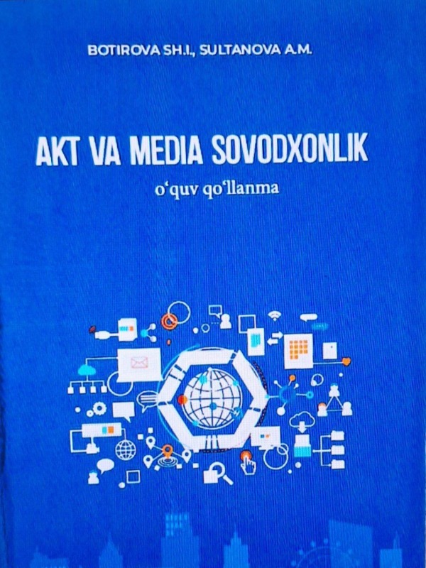 AKT va media savodxonlik