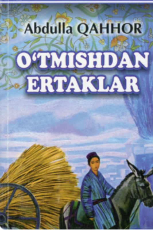 O'tmishdan ertaklar
