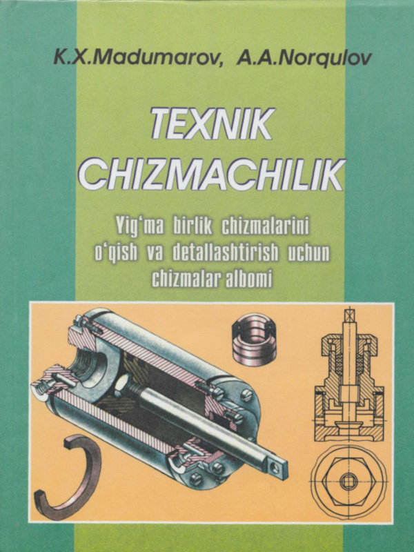 Texnik chizmachilik