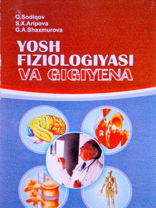 Yosh fiziologiyasi va gigiyena
