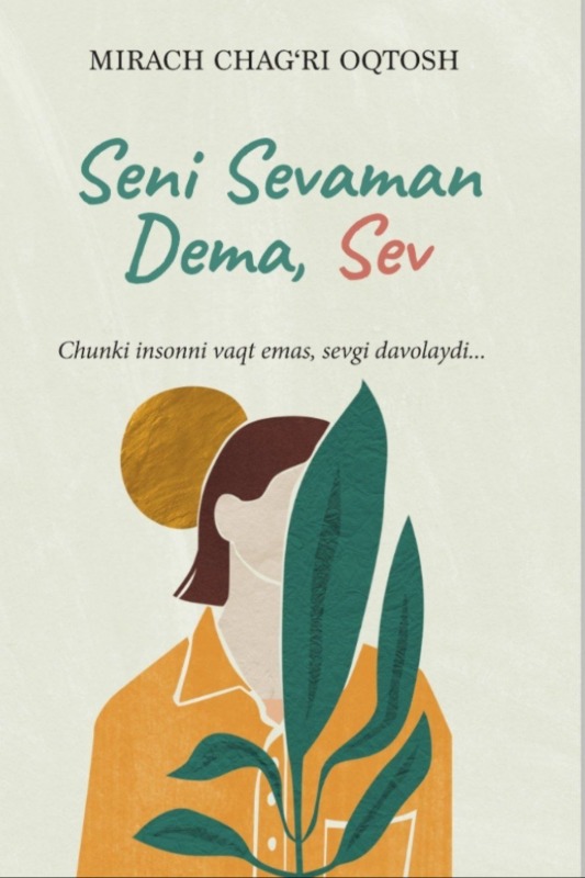 Seni sevaman dema sev
