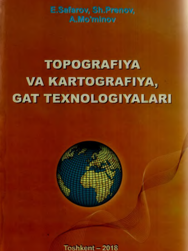 Topografiya va kartografiya, GAT texnologiyalari