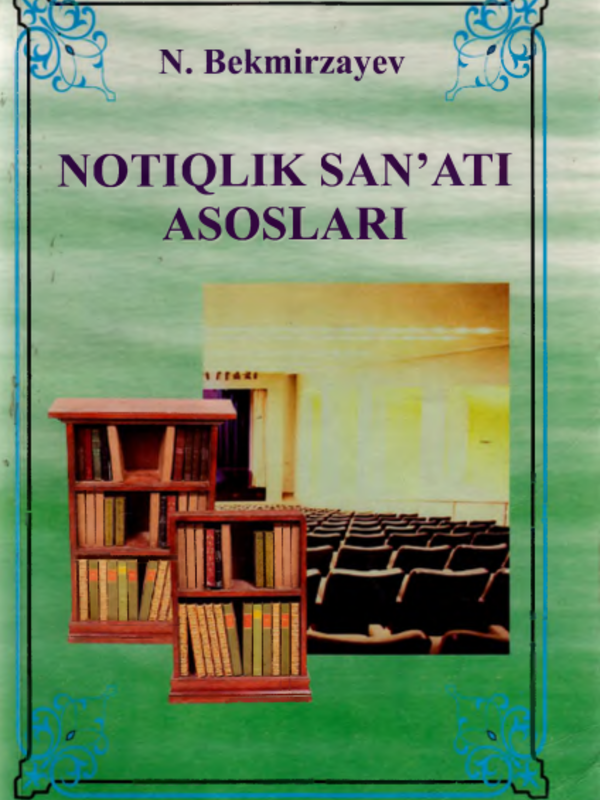 Notiqlik san`ati asoslari
