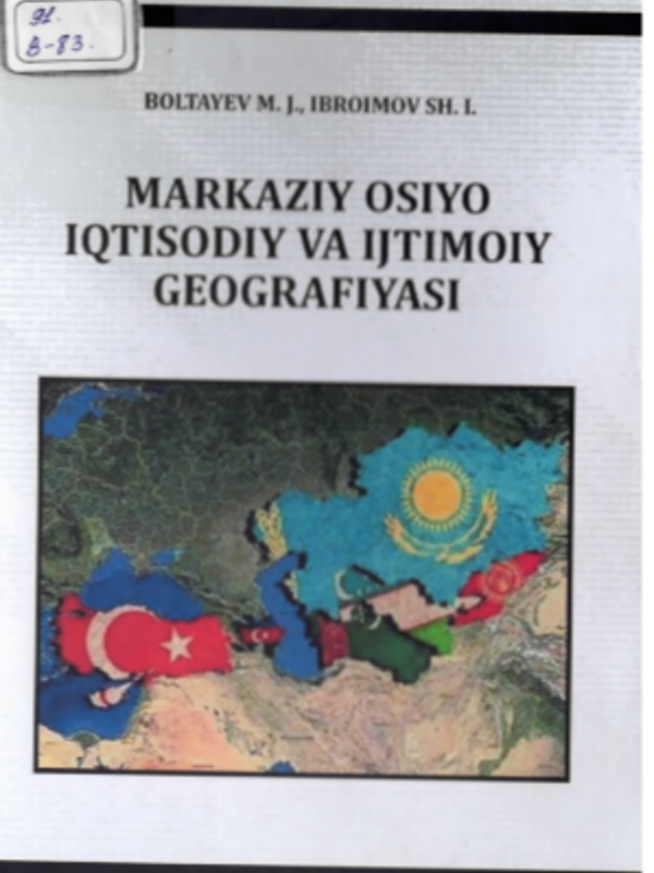 Markaziy osiyo iqtisodiy va ijtimoiy geografiyasi