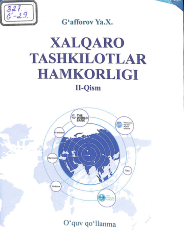 Xalqaro tashkilotlar hamkorligi 2-qism