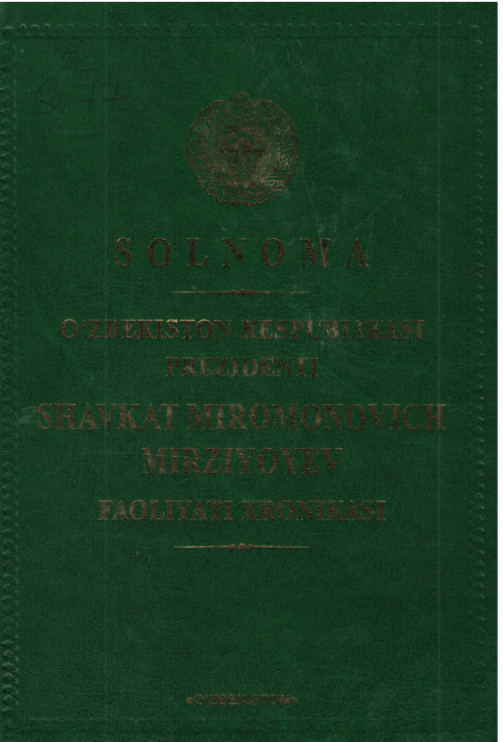 Solnoma. O`zbekiston Respublikasi Prezidenti Shavkat Miromonovich Mirziyoyev faoliyati xronikasi