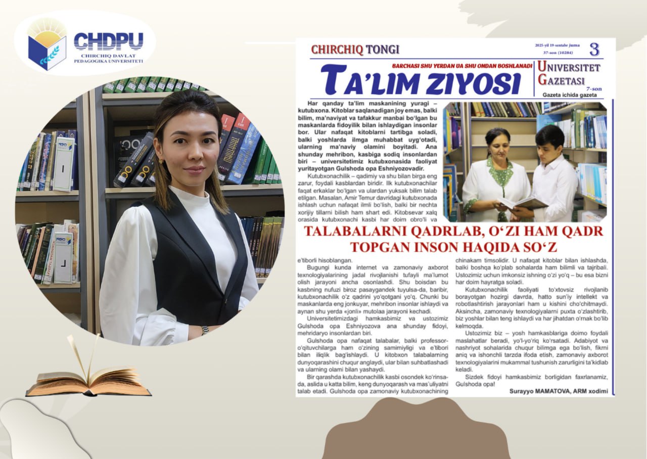 Talabalarni qadrlab, o'zi ham qadr topgan inson haqida so'z