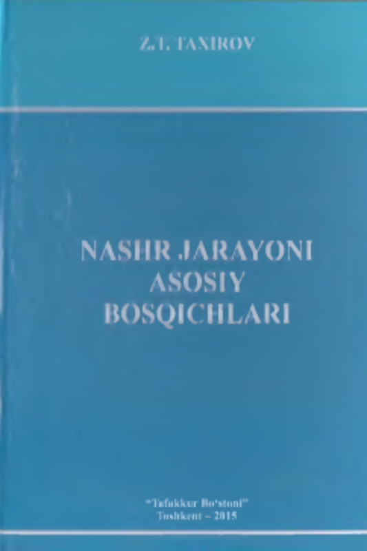 Nashr jarayoni asosiy bosqichlari